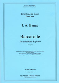<strong> BAGGE, J. A. Barcarolle.</strong><BR>For Solo Trombone & piano.<br><font color="blue">CLICK & READ... <strong> BAGGE, J. A. Barcarolle.</strong><BR>For Solo Trombone & piano.<br><font color="blue">CLICK & READ...